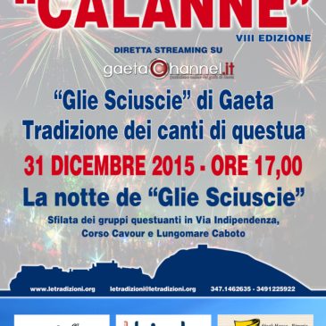 Gaeta Calanne: ”La Notte de Gliè Sciusciè” 