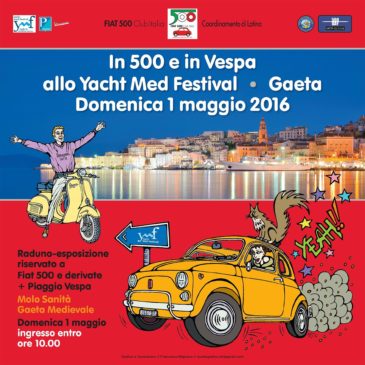 Primo maggio in 500 e vespa: Raduno a Gaeta Medievale