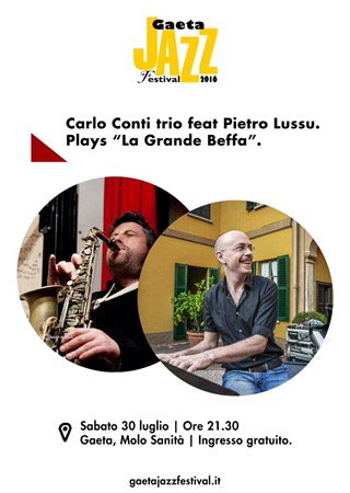 Sabato 30 Luglio | GaetaJazzFestival2016: Ingresso libero. 