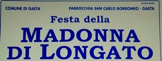 Gaeta: Festa della Madonna di Longato. Ecco il programma 