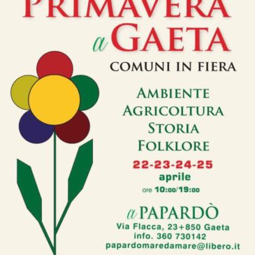 Ambiente, agricoltura, storia e folklore, torna “Primavera a Gaeta”