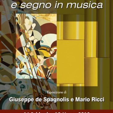 Musica in segno e segno in musica Esposizione di Giuseppe de Spagnolis e Mario Ricci