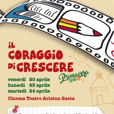 Gaeta: La scuola va al Cinema “Il Coraggio di Crescere”